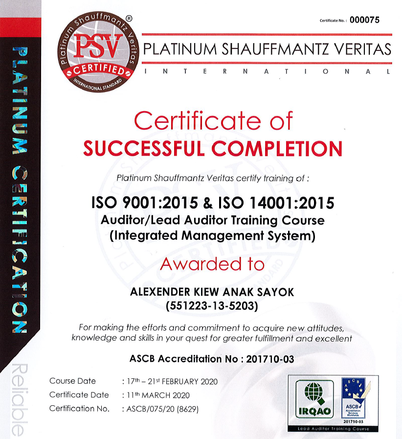 ISO 9001 and ISO 14001 integrated lead auditor training certificate awarded to Alexander Kiew Anak Sayok